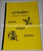 Catalogue des carburateurs I Citroën DS, H, GS, SM, 2CV, Dyane, Ami 6 (Solex Weber Zenith)