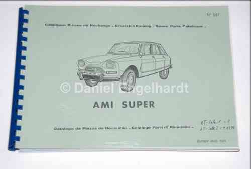 Catalogue de pièces détachées n. 647 Citroen Ami Super (reproduction), 400 pages