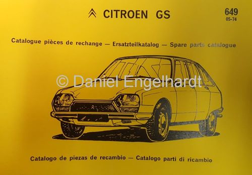 Citroen Ersatzteilkatalog GS Nr. 649 Band 1 und 2, Ausgabe 05/1974