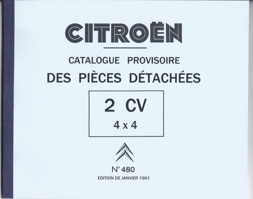 Catalogue des pièces détachées Nr. 480 Citroen 2CV 4x4 Sahara / reprint